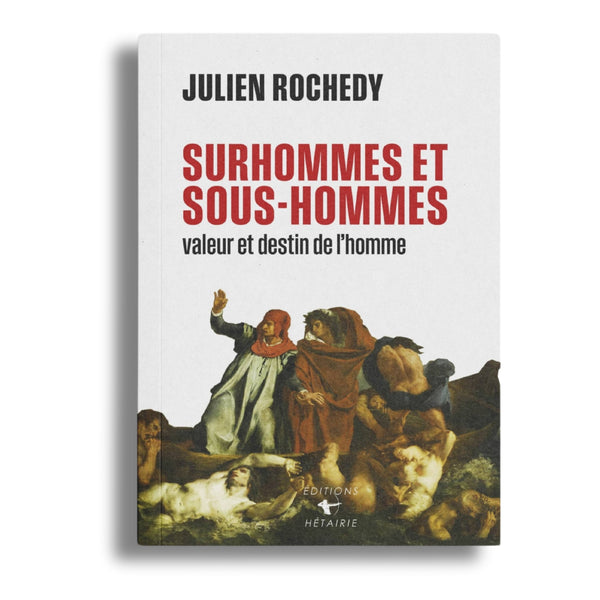 Surhommes et sous-hommes
