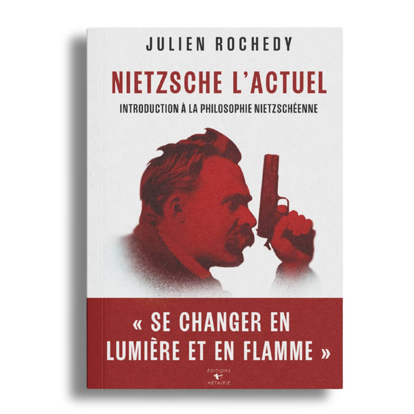 Nietzsche l'actuel