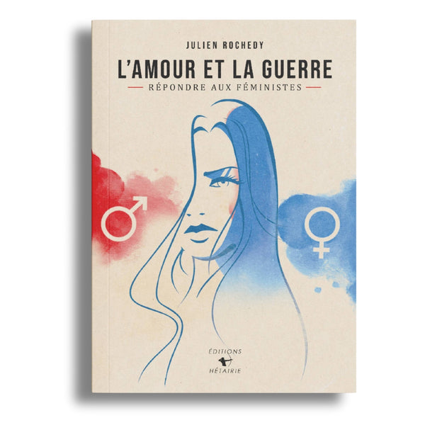 L'amour et la guerre